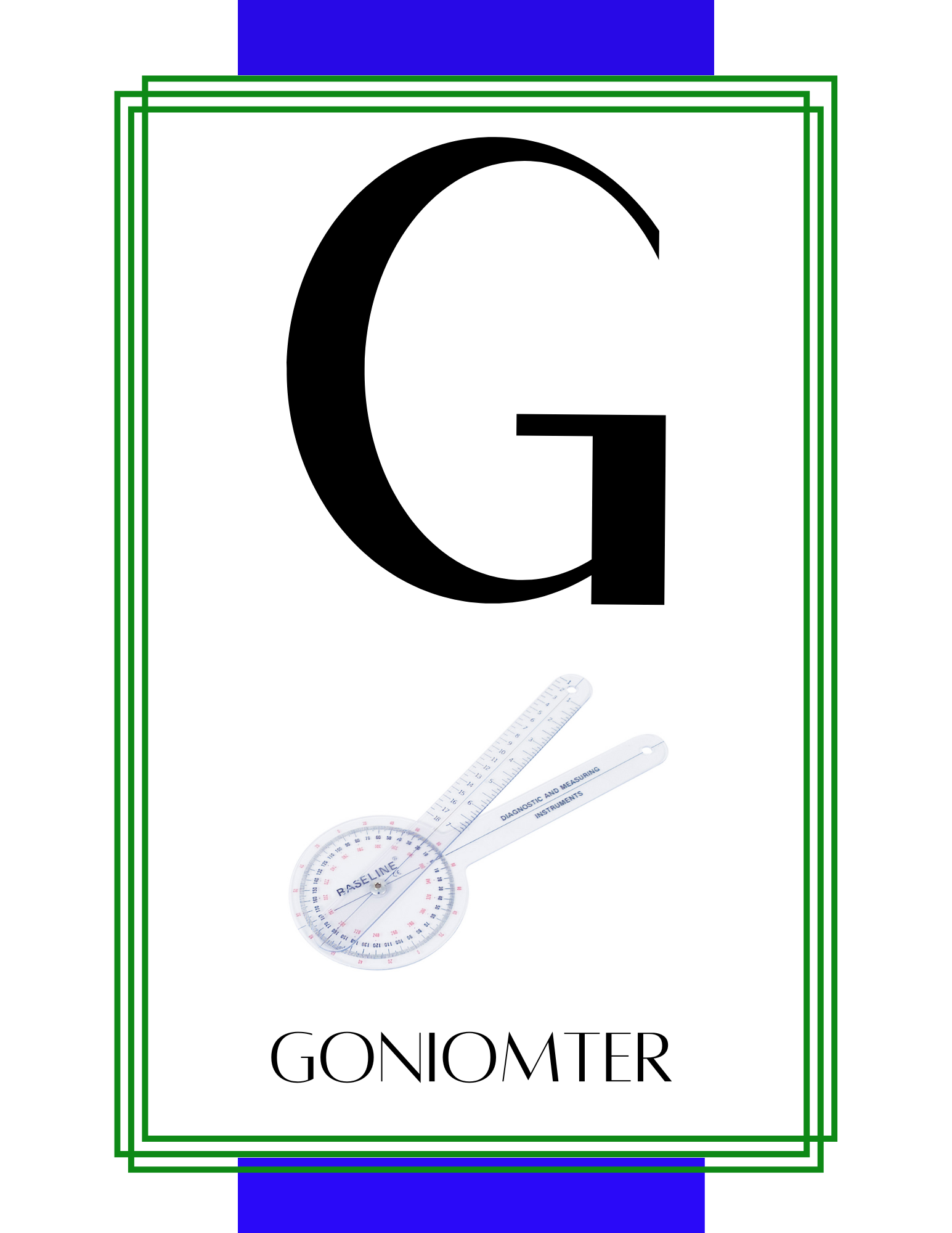 Understanding the Goniometer: A Key Tool in Physical Therapy